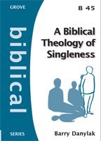 Read Online A Biblical Theology of Singleness (Biblical Series) - Barry Danylak file in ePub
