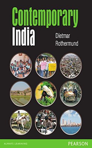 Full Download Contemporary India: Political, Economic and Social Developments Since 1947 - Dietmar Rothermund | ePub