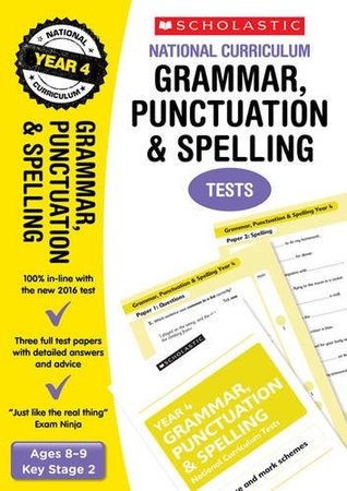 Read Grammar, Punctuation and Spelling Test - Year 4 (National Curriculum SATs Tests) (National Curriculum Tests) - Catherine Casey | ePub