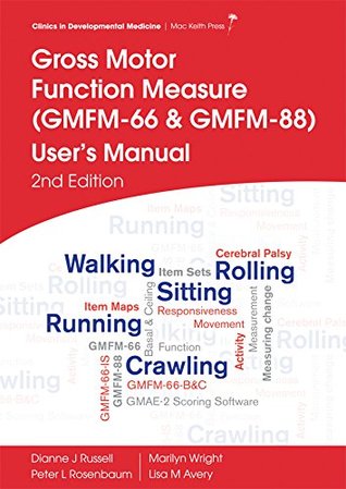 Read Online GMFM (GMFM-66 & GMFM-88) User's Manual, 2nd edition - Dianne Russell | PDF