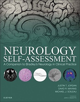 Download Neurology Self-Assessment: A Companion to Bradley's Neurology in Clinical Practice E-Book - Justin T. Jordan | ePub