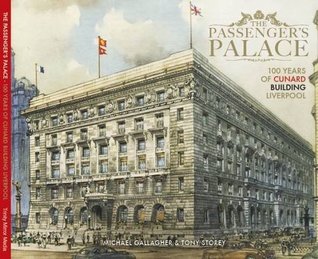Read The Passenger's Palace -100 Years of the Cunard Building Liverpool - Trinity Mirror | PDF