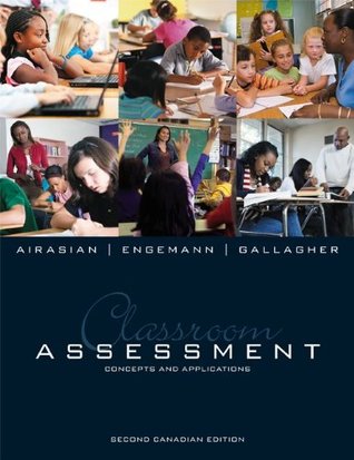 Read Classroom Assessment: Concepts and Applications - Peter W. Airasian file in ePub