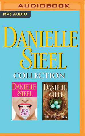 Full Download Big Girl / Family Ties (Danielle Steel CD Collection #4) - Danielle Steel | PDF