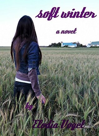 Download Soft Winter, or the Master, Part 1 of 9: a pastoral romance - Elodia Vogel | PDF