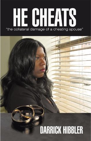 Download He cheats the collateral damage of a cheating spouse - Darrick Hibbler file in PDF