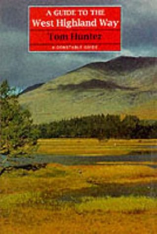 Read Online Guide To West Highland Way,a Pvc (A Constable guide) - Tom Hunter file in ePub