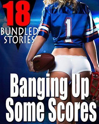Download Banging Up Some Scores -- No, Not That Kind 18 Stories of You Know What! - Della Shaft file in PDF