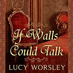 Full Download If Walls Could Talk: An Intimate History of the Home - Lucy Worsley file in ePub