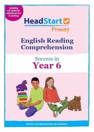 Read Online English Reading Comprehension - Success in Year 6: Success in year 6 (English Reading Comprehension - Success in Years 1 - 6) - Jim Edmiston file in PDF
