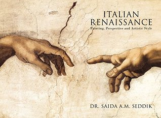 Read Italian Renaissance Painting: Perspective and Artistic Style - Dr. Saida A. M. Seddik file in ePub