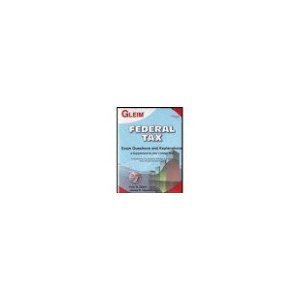 Read Gleim Federal Tax Exam Questions and Explanations - Irvin N. Gleim | PDF