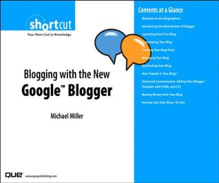 Read Online Blogging with the New Google Blogger (Digital Short Cut) - Michael Miller file in ePub