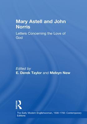 Full Download Mary Astell and John Norris: Letters Concerning the Love of God - Melvyn New file in ePub