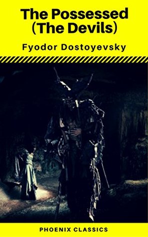 Read Online The Possessed (The Devils) (Phoenix Classics) - Fyodor Dostoyevsky file in ePub