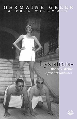 Download Lysistrata: The Sex Strike (Absolute Classics) - Aristophanes file in PDF