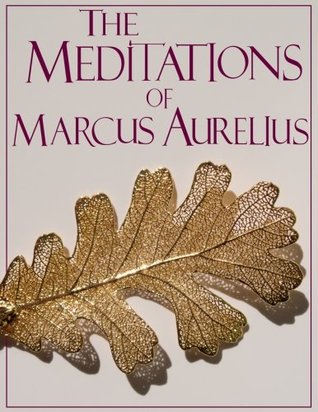 Read The Meditations of Marcus Aurelius (truepowerbooks Edition) - Marcus Aurelius file in PDF