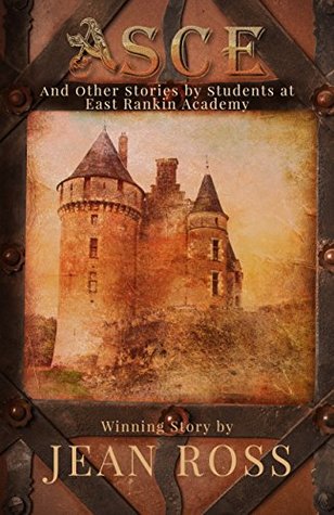 Read Asce and Other Stories: A short story collection - Jean Ross | ePub
