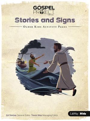 Download The Gospel Project for Kids: Older Kids Activity Pages - Volume 8: Stories and Signs - Lifeway Christian Resources | PDF