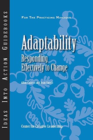 Download Adaptability: Responding Effectively to Change: Responding Effectively to Change - Allan Calarco file in ePub