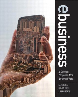 Download eBusiness: A Canadian Perspective for a Networked World - Gerald Trites | PDF