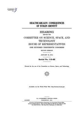 Full Download Healthcare.Gov: Consequences of Stolen Identity - U.S. Congress file in ePub