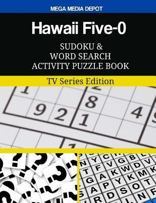 Download Hawaii Five-0 Sudoku and Word Search Activity Puzzle Book: TV Series Edition - Mega Media Depot | PDF