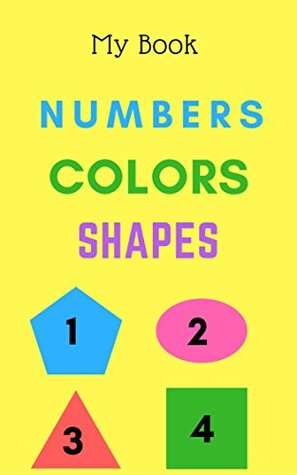 Read Online Counting Shapes Colors: Life Hack Book for Kids - Bhumikaben Parmar file in PDF