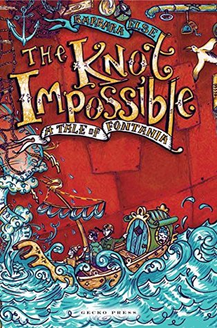 Read The Knot Impossible: Rufkin's Travels in Four Acts - Barbara Else | ePub