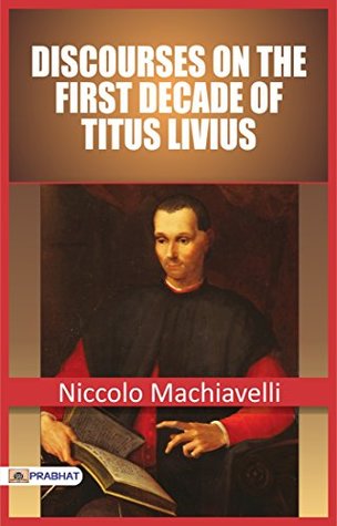 Download Discourses on the First Decade of Titus Livius - Niccolò Machiavelli | ePub