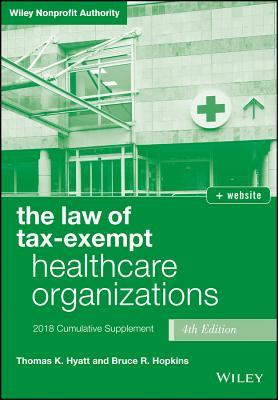 Read The Law of Tax-Exempt Healthcare Organizations, 2018 Supplement - Thomas K. Hyatt | PDF