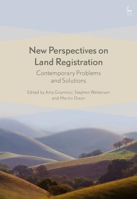 Full Download New Perspectives on Land Registration: Contemporary Problems and Solutions - Amy Goymour file in PDF