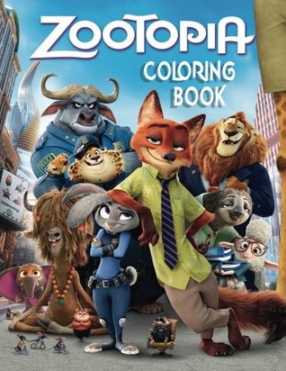 Read Online ZOOTOPIA: Coloring Book for Kids and Adults 40 illustrations - Sergey Tolmachev file in PDF