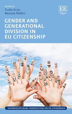 Download Gender and Generational Division in Eu Citizenship - Trudie Knijn file in PDF