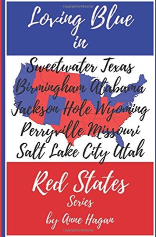 Full Download The Loving Blue in Red States Collection: Books 1-5 - Anne Hagan file in ePub