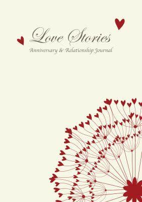 Read Love Stories, Anniversary & Relationship Journal -  file in ePub