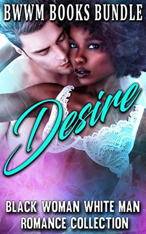 Download Desire: Black Woman White Man Romance Collection - Scarlet Heart Publishing file in ePub