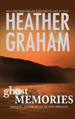 Read Ghost Memories: Prequel To The Bone Island Trilogy - Heather Graham | PDF