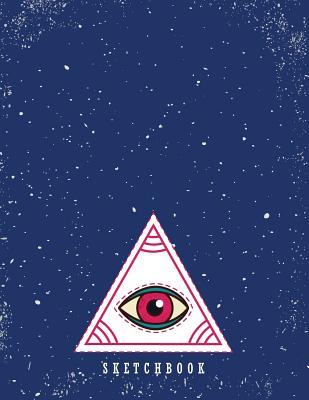 Read Online Sketchbook: All Seeing Eye on Dark Blue Cover (8.5 X 11) Inches 110 Pages, Blank Unlined Paper for Sketching, Drawing, Whiting, Journaling & Doodling -  file in ePub