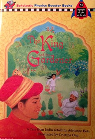 Download The King and the Gardener (Scholastic Phonics Booster Books Series) - Adrienne Betz file in PDF