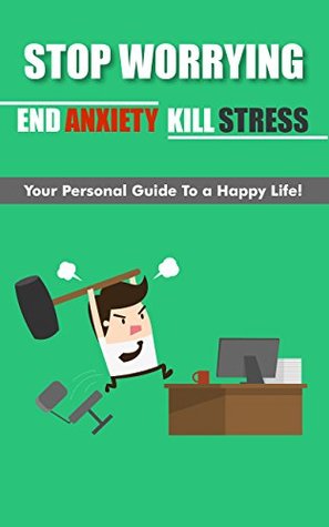 Download Wake Up Carefree! Stop Worrying, Relieve Anxiety and Kill Stress Once And For All!: Small Life Changes That Take 5 Minutes or Less - Mike Nelson | ePub