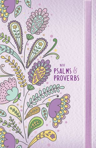 Full Download NIV, Psalms and Proverbs, Hardcover, Purple, Comfort Print: Poetry and Wisdom for Today - Anonymous | PDF