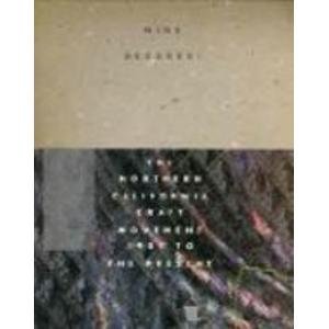 Read Nine Decades: The Northern California Craft Movement 1907 to the Present - Carole Austin | ePub