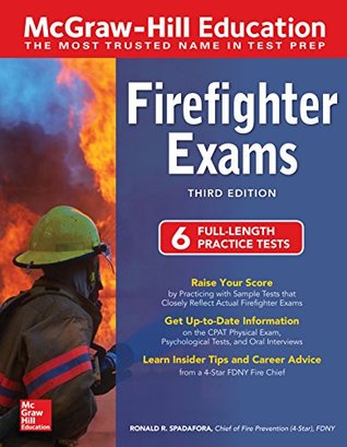 Download McGraw-Hill Education Firefighter Exams, Third Edition - Ronald R Spadafora | PDF