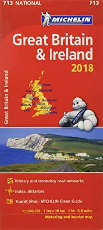 Read Online Great Britain & Ireland 2018 - Michelin National Map 713 (Michelin National Maps) - Guides Touristiques Michelin | PDF