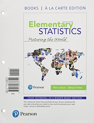 Read Online Elementary Statistics: Picturing the World Books a la carte Plus MyLab Statistics with Pearson eText -- Access Card Package (7th Edition) - Ron Larson file in ePub