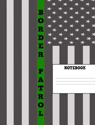 Download Notebook: Thin Green Line Composition Notebook 7.44 X 9.69 100 Pages Sheet Music Paper Border Patrol Agent Journal -  file in ePub