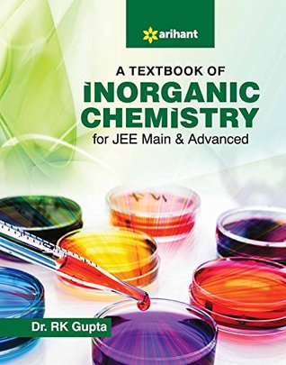 Full Download A Textbook of Inorganic Chemistry for JEE Main and Advanced - R. K. Gupta | PDF