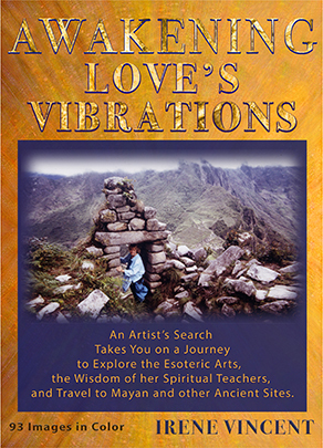 Download Awakening Love's Vibrations (A Spiritual Journey Trilogy) Color Edition - Irene Vincent | PDF