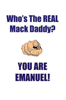 Full Download EMANUEL IS THE REAL MACK DADDY AFFIRMATIONS WORKBOOK Positive Affirmations Workbook Includes: Mentoring Questions, Guidance, Supporting You - Affirmations World file in PDF